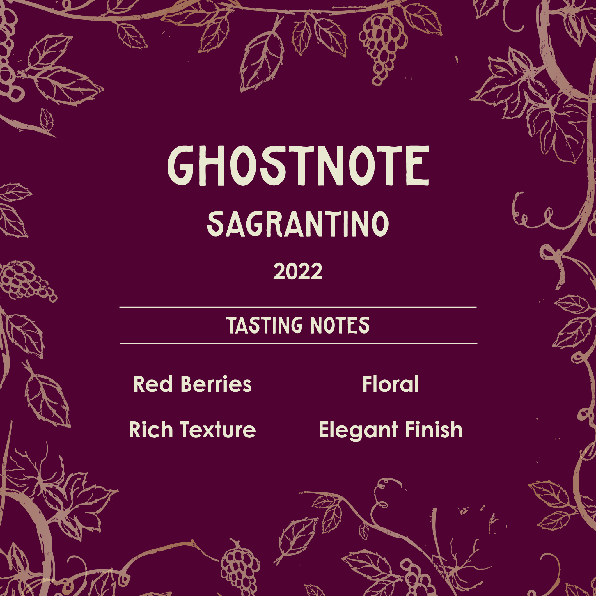 Wine label for Ghostnote Sagrantino 2022 with tasting notes on a purple background with vine graphics.